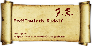 Frühwirth Rudolf névjegykártya